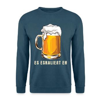 Es eskaliert eh - Party - Saufen - Spruch - Unisex Pullover - Indigoblau - Vorne