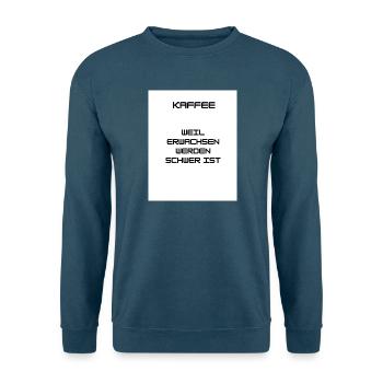 KAFFEE - Erwachsen werden ist nicht einfach - Unisex Pullover - Indigoblau - Vorne