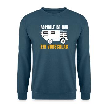 Asphalt ist nur ein Vorschlag – Offroad Spruch - Unisex Pullover - Indigoblau - Vorne