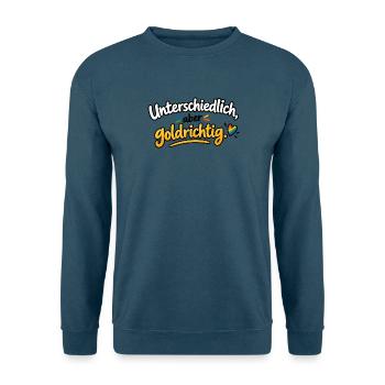 Unterschiedlich Goldrichtig - Unisex Pullover - Indigoblau - Vorne