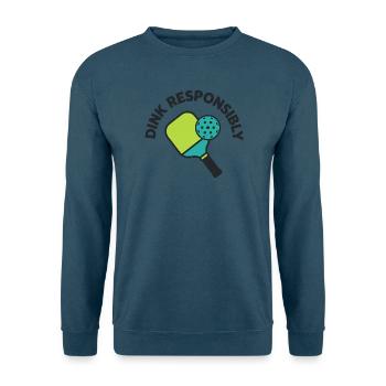 Dink Responsible – Pickleball-Humor - Unisex Pullover - Indigoblau - Vorne