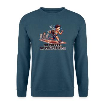 No_coffee-_no_competion - Unisex Pullover - Indigoblau - Vorne