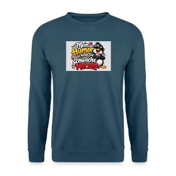 Mein Humor: Nichts für schwache Nerven - Unisex Pullover - Indigoblau - Vorne