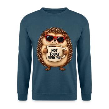 Nicht heute, Kaffeeigel - Unisex Pullover - Indigoblau - Vorne