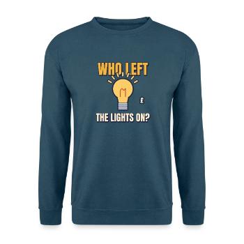 Wer hat das Licht angelassen? Lustiger Papa sagt Tee - Unisex Pullover - Indigoblau - Vorne