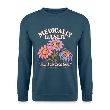 Medically Gaslit Blumen Medical Mystery Club Humor - Unisex Pullover - Indigoblau - Vorne