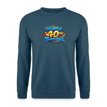 Herzlichen Glückwunsch zum 40. Geburtstag Blue Graffiti: Legend Mode AN - Unisex Pullover - Indigoblau - Vorne