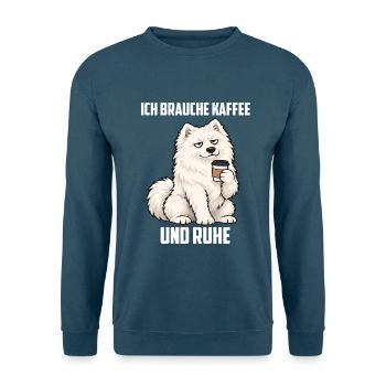 Ich Brauche Kaffee und Ruhe Samojede Samojeden - Unisex Pullover - Indigoblau - Vorne