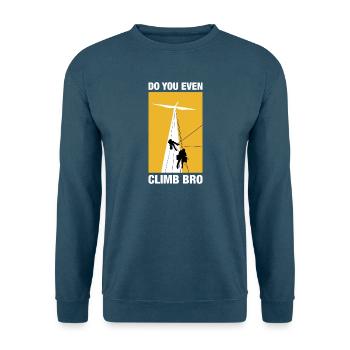 Do You Even Climb Bro Klettern Bouldern Kletterer - Unisex Pullover - Indigoblau - Vorne