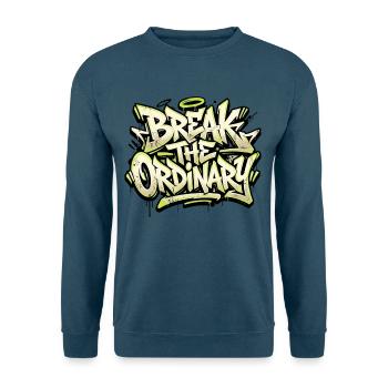 Break the Ordinary – Graffiti Streetwear - Unisex Pullover - Indigoblau - Vorne