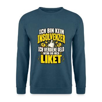 Ich bin kein Insolvenzer – Like-Money - Unisex Pullover - Indigoblau - Vorne