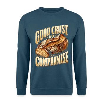 Sauerteig Bäcker Brot Good Crust No Compromise - Unisex Pullover - Indigoblau - Vorne