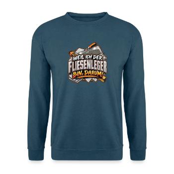 Fliesenleger Spruch Shirt - Unisex Pullover - Indigoblau - Vorne