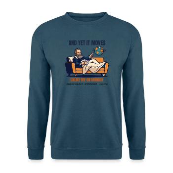 Galilei – And Yet It Moves - Unisex Pullover - Indigoblau - Vorne