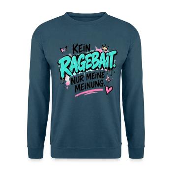 Kein Ragebait – Meine Meinung - Unisex Pullover - Indigoblau - Vorne