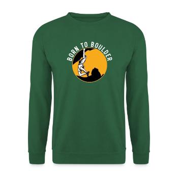 Zum Bouldern geboren Felskletterer Boulderer Bould - Unisex Pullover - Grün - Vorne