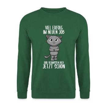 Abschied Jobwechsel Lustiges Abschiedsgeschenk - Unisex Pullover - Grün - Vorne