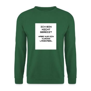 ICH BIN NICHT GEREIZT - Unisex Pullover - Grün - Vorne
