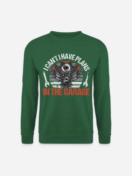 I Can’t I Have Plans In The Garage | Motorrad Moto - Unisex Pullover - Grün