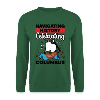 Navigieren in der Geschichte Der Kolumbus-Tag - Unisex Pullover - Grün - Vorne