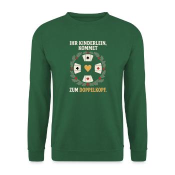 Ihr Kinderlein kommet zum Doppelkopf Weihnachten - Unisex Pullover - Grün - Vorne
