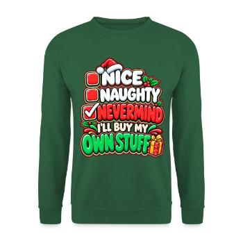 Eigene Sachen Weihnachtsspruch - Unisex Pullover - Grün - Vorne