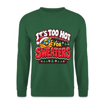 Zu heiß für Pullover – Weihnachtssonne - Unisex Pullover - Grün - Vorne