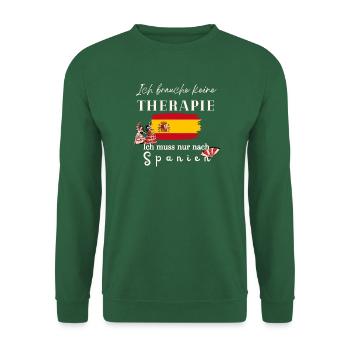 Spanien Ich brauche keine Therapie Geschenkidee  - Unisex Pullover - Grün - Vorne