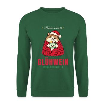 Mama braucht Glühwein - Katze - Unisex Pullover - Grün - Vorne