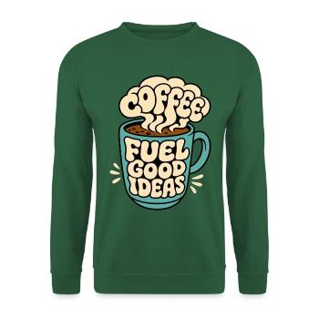 Kaffeetasse – Coffee Fuel Good Ideas - Unisex Pullover - Grün - Vorne