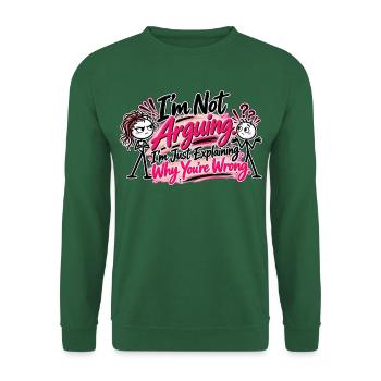 Ich streite nicht – Ich habe einfach recht! - Unisex Pullover - Grün - Vorne