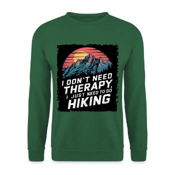 Ich Brauche Keine Therapie, Ich Muss Nur Wandern - Unisex Pullover - Grün - Vorne
