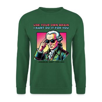 Kant Pop Art – I Kant do it for you - Unisex Pullover - Grün - Vorne