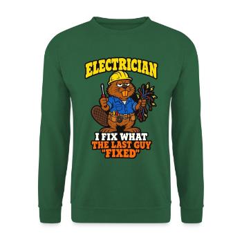 Elektriker Ich repariere das, was der letzte Mann repariert hat, lustig - Unisex Pullover - Grün - Vorne