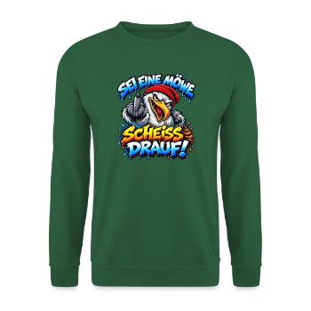 Sei eine Möwe Scheiss drauf - Unisex Pullover - Grün - Vorne