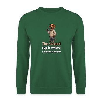 The Second Cup Is Where I Become a Person – Dackel - Unisex Pullover - Grün - Vorne