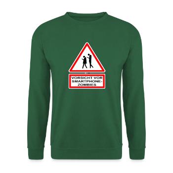 Vorsicht vor Smartphone-Zombies - Unisex Pullover - Grün - Vorne
