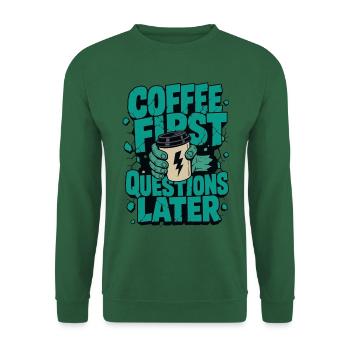 Zombiehand – Coffee First Questions Later - Unisex Pullover - Grün - Vorne