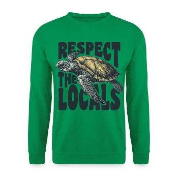 Respektieren Sie die Einheimischen - Unisex Pullover - Kelly Green - Vorne