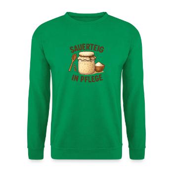 Sauerteig Geschenk für neue Hobbybäcker - Unisex Pullover - Kelly Green - Vorne