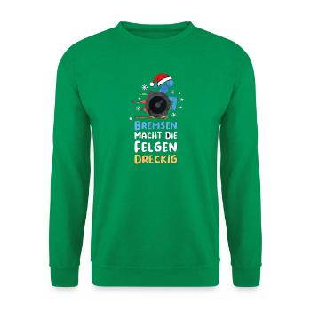 Bremsen Macht Die Felgen Dreckig Rollstuhl Xmas - Unisex Pullover - Kelly Green - Vorne