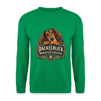 Dackelblick. Widerstand zwecklos. - Unisex Pullover - Kelly Green - Vorne