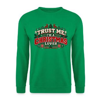 Trust Me I'm a Christmas Lover – Ugly Sweater - Unisex Pullover - Kelly Green - Vorne