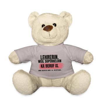 Lehrerin – weil Superheldin ka Beruf is - Teddy - Taupe - Vorne