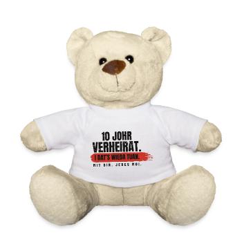 10 Johr verheirat – i dat's wieda - Teddy - Weiß - Vorne