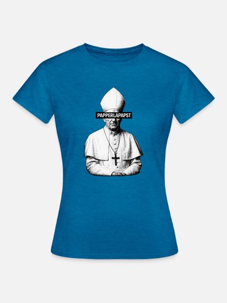 Papperlapapst - Frauen T-Shirt - Antikblaues Saphir meliert