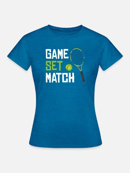 Game Set Match Tennis - Frauen T-Shirt - Antikblaues Saphir meliert