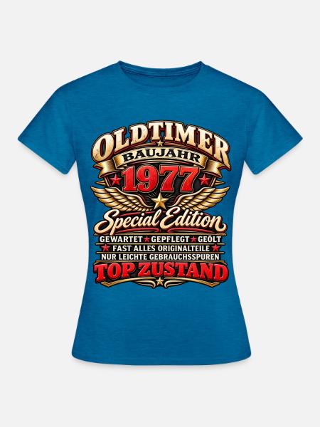 Oldtimer Baujahr 1977 – Special Edition - Frauen T-Shirt - Antikblaues Saphir meliert