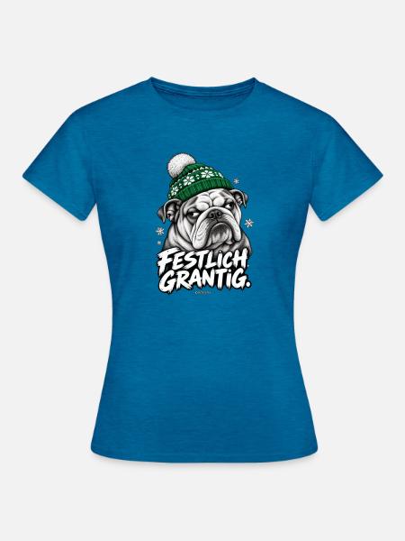 Grantige Weihnacht - Frauen T-Shirt - Antikblaues Saphir meliert