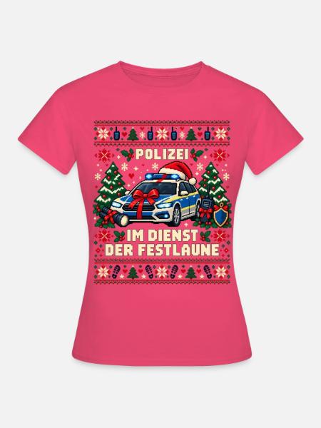 Polizei - Im Dienst der Festlaune - Frauen T-Shirt - Azalea